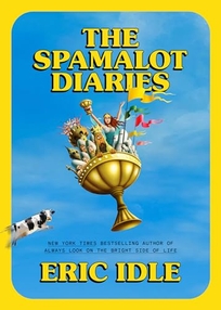The Spamalot Diaries 