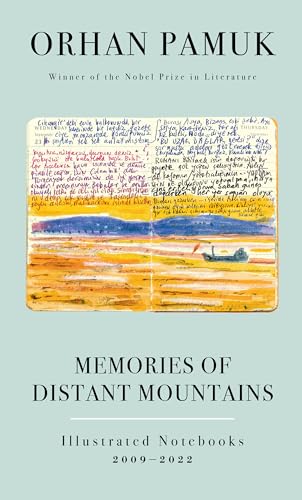 cover image Memories of Distant Mountains: Illustrated Notebooks 2009–2022