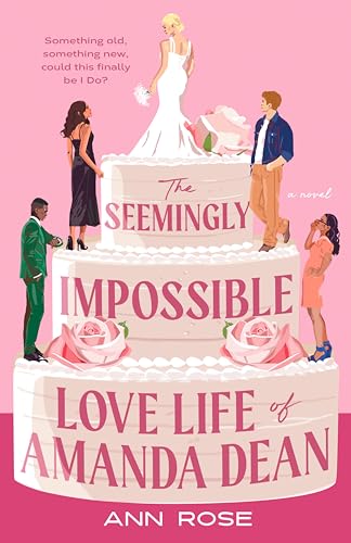 cover image The Seemingly Impossible Love Life of Amanda Dean