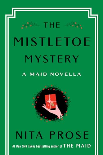 cover image The Mistletoe Mystery: A Maid Novella