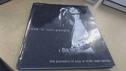 cover image Rock 'n' Roll People: The Pioneers of Pop in Their Own Words