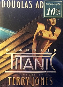 Douglas Adams' Starship Titanic