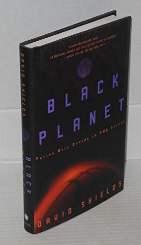 cover image Black Planet: Facing Race During an NBA Season