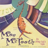 MOE MCTOOTH: An Alley Cat's Tale