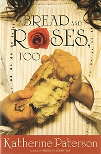 Bread and Roses