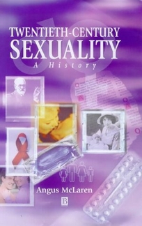 Twentieth-Century Sexuality: A History