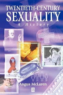 Twentieth-Century Sexuality: A History