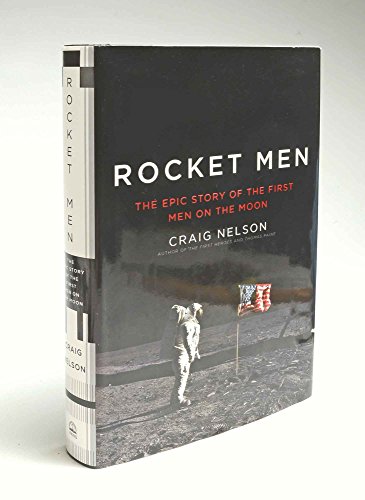 cover image Rocket Men: The Epic Story of the First Men on the Moon