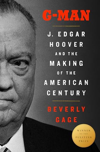 cover image G-Man: J. Edgar Hoover and the Making of the American Century