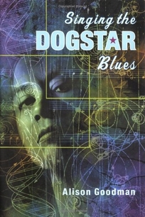 SINGING THE DOGSTAR BLUES