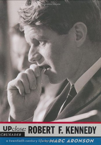 cover image Robert F. Kennedy: Crusader