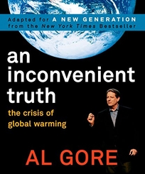 An Inconvenient Truth: The Crisis of Global Warming