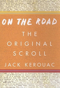 On the Road: The Original Scroll