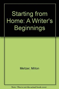 Starting from Home: 2a Writer's Beginnings