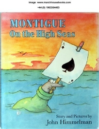 Montigue on the High Seas