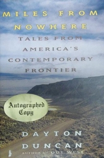 Miles from Nowhere: 2tales from America's Contemporary Frontier