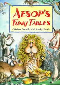 Aesop's Funky Fables: 9