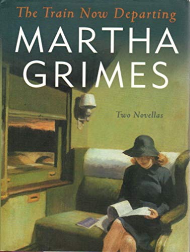 cover image The Train Now Departing: Two Novellas