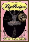cover image Ballerina: My Story: Ballerina: My Story