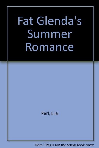 cover image Fat Glenda's Summer Romance