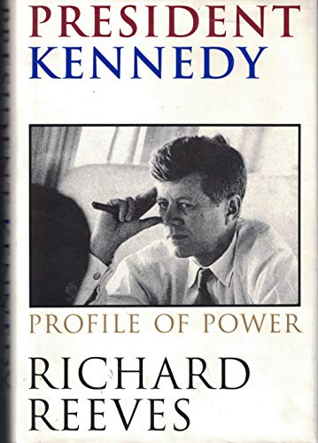 cover image President Kennedy: Profile of Power