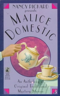 Malice Domestic 3: Malice Domestic 3