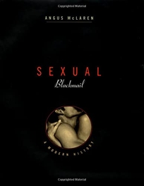 Sexual Blackmail: A Modern History