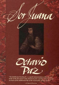 Sor Juana: Or