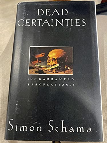 cover image Dead Certainties: Unwarranted Speculations