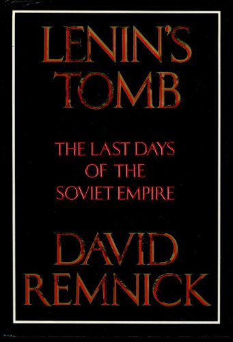 cover image Lenin's Tomb: The Last Days of the Soviet Empire