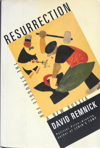 cover image Resurrection: The Struggle for a New Russia