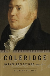 Coleridge: Darker Reflections