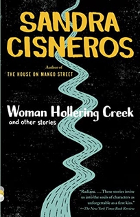 Woman Hollering Creek and Other Stories: And Other Stories