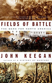 Fields of Battle: The Wars for North America