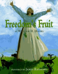 Freedom's Fruit