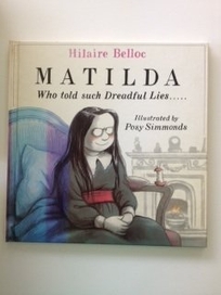 Matilda Who Told Such Dreadful