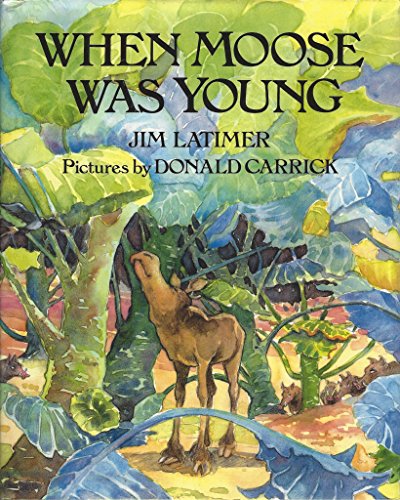 cover image When Moose Was Young