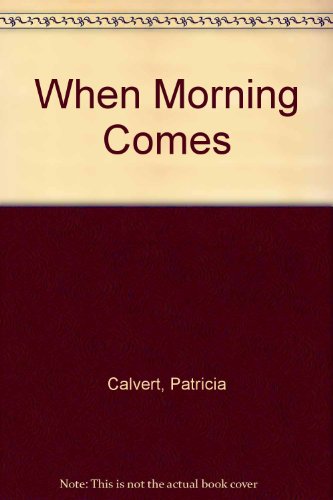 cover image When Morning Comes