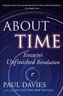 About Time: Einstein's Unfinished Revolution