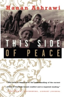 This Side of Peace: A Personal Account