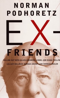 Ex-Friends: Falling Out with Allen Ginsberg