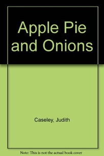 Apple Pie and Onions