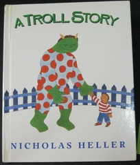 A Troll Story