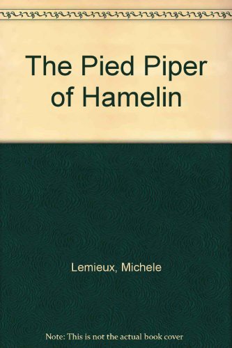 The Pied Piper of Hamelin