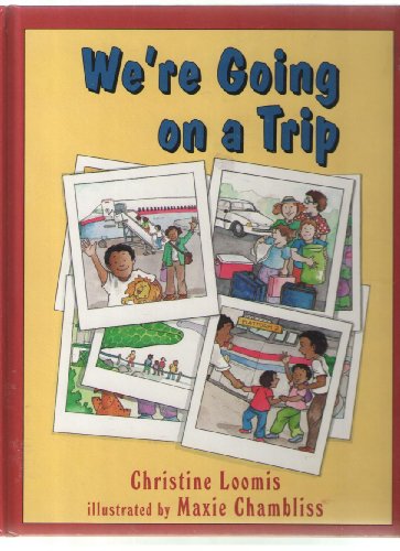 cover image We're Going on a Trip