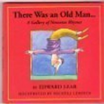 There Was an Old Man--: A Gallery of Nonsense Rhymes