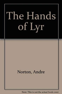 The Hands of Lyr