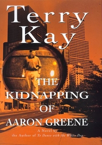 The Kidnapping of Aaron Greene