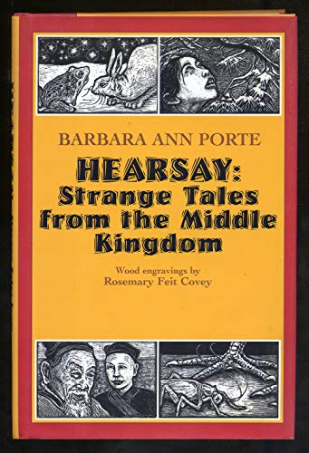 cover image Hearsay: Strange Tales from the Middle Kingdom
