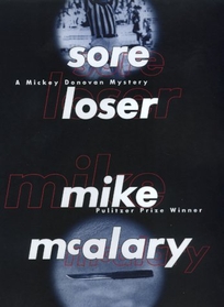 Sore Loser: A Mickey Donovan Mystery